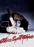 Alice, Sweet Alice