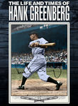 The Life and Times of Hank Greenberg