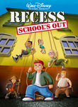 Recess: School's Out