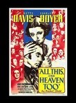 All This, and Heaven Too