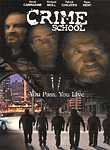 Crime School