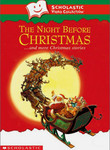 The Night Before Christmas and More Christmas Stories