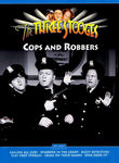 The Three Stooges: Cops and Robbers
