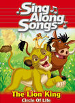 The Lion King: Circle of Life: Sing-Along Songs