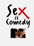 Sex Is Comedy
