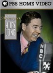 Ken Burns' America : Huey Long