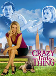 Crazy Little Thing