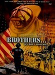 Brothers: On Holy Ground