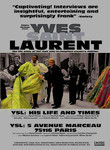 Yves St. Laurent : His Life and Times