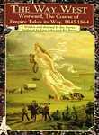 The Way West (4-Disc Series)