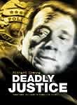 Deadly Justice