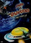 Earth vs. Radiators: First 25 Years
