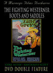 The Fighting Westerner / Boots & Saddles