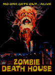 Zombie Death House