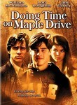 Doing Time on Maple Drive
