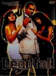 Deadfall