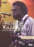 Joe Louis Walker & the Bosstalkers: In Concert