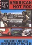 American Hot Rod: Celebrate the 75th Anniversary of Route 66