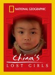 National Geographic: China's Lost Girls