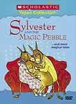 Sylvester and the Magic Pebble ... and More Magical Tales