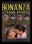 Bonanza: Dark Star