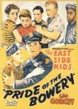 The East Side Kids: Pride of the Bowery