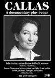 Callas: A Documentary Plus Bonus
