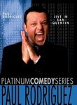 Paul Rodriguez: Live in San Quentin