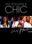 Chic: Live at Montreux 2004