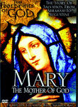Mary: The Mother of God