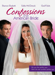 Confessions of an American Bride