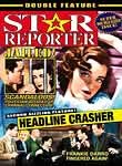 Headline Crasher / Star Reporter