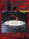 The Kill 5