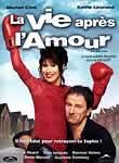 La Vie Apres L'Amour