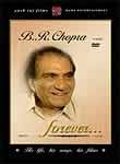 B.R. Chopra Forever