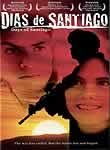 Days of Santiago (Dias de Santiago) poster