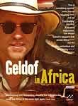 Geldof in Africa (2-Disc Series)