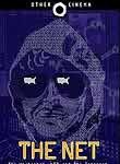 The Net: The Unabomber, LSD and the Internet