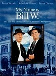 My Name Is Bill W.
