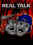 Real Talk: Hip Hop Comedy