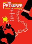 The Prisoner or: How I Planned to Kill Tony Blair