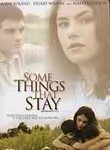 Some Things That Stay
