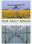 Our Daily Bread (Unser taglich Brot) poster