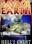 Savage Earth: Hell's Crust