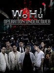 Wo Hu: Operation Undercover