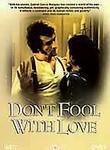 Don't Fool with Love