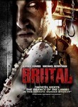 Brutal (2007) poster