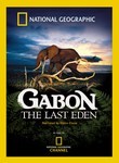 Gabon: The Last Eden