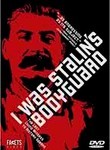 I Was Stalin's Bodyguard