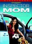 Inspector Mom